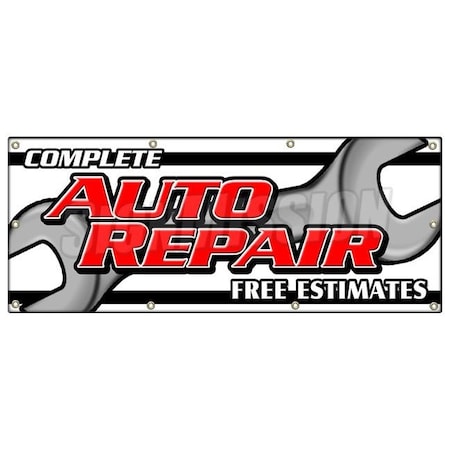 Signmission COMPLETE AUTO REPAIR FREE ESTIMATES BANNER SIGN cars a/c brakes muffler B-96 Complete Auto Repair Fre